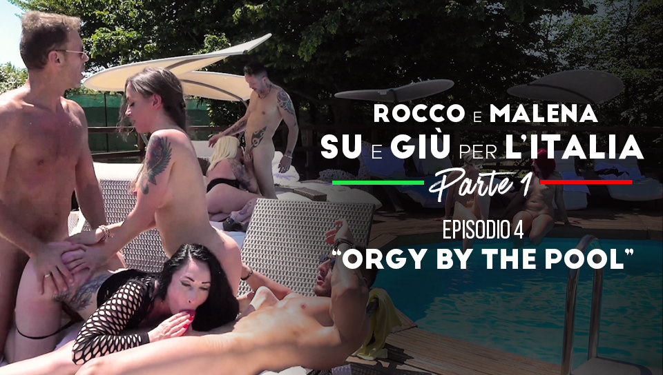 Orgy by the Pool (Malena Nazionale, Christie Dom, Rocco Siffredi, Ste Axe)